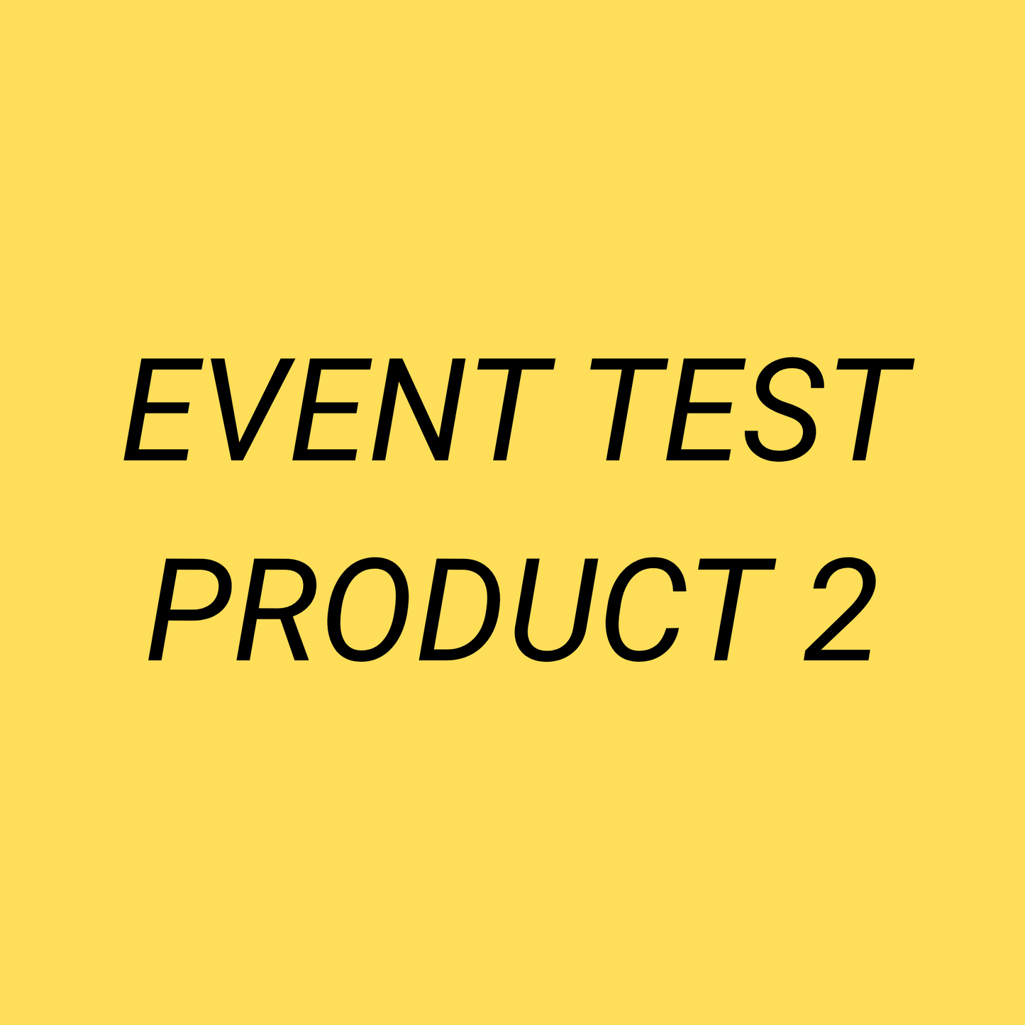 Event Test Product 2